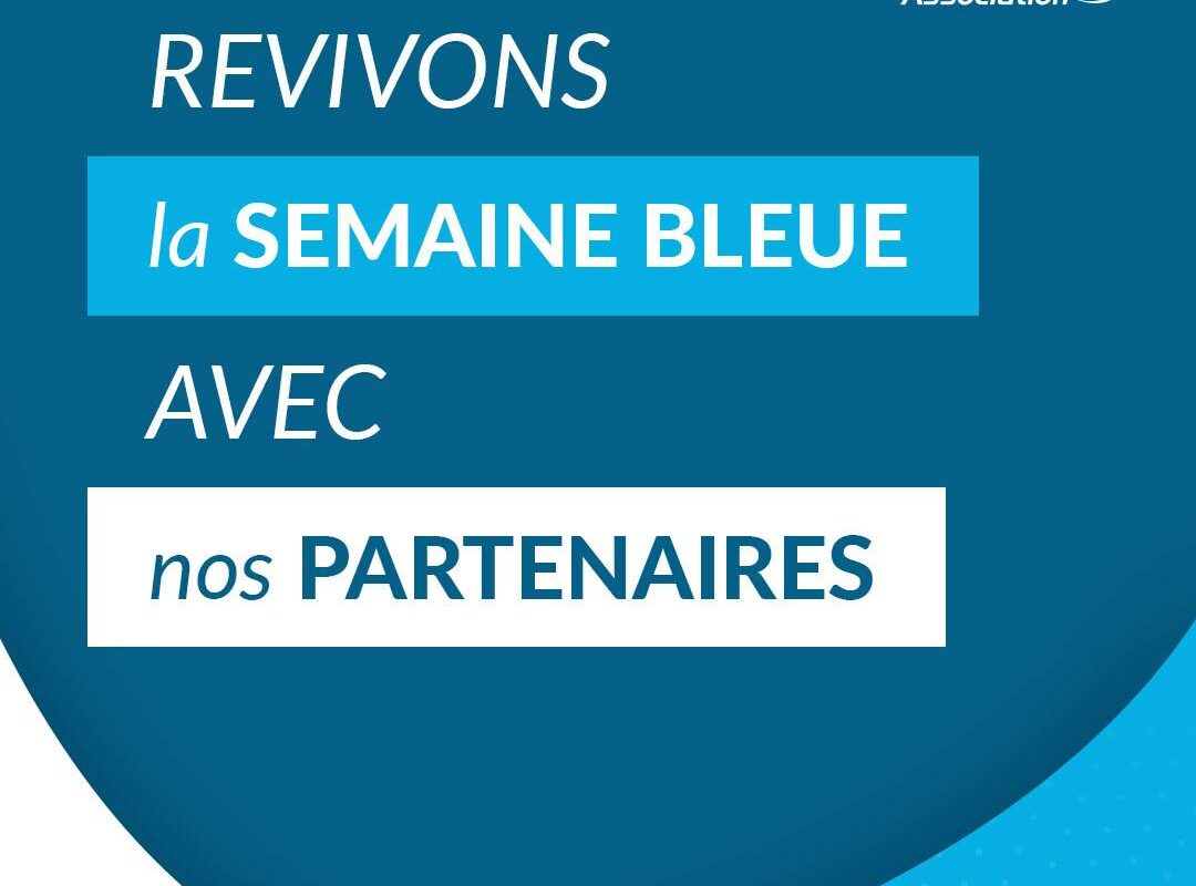 Revivons la semaine bleue avec nos partenaires !